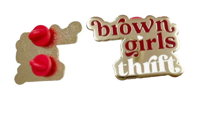 Brown Girls Thrift Enamel Pin